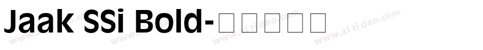 Jaak SSi Bold字体转换